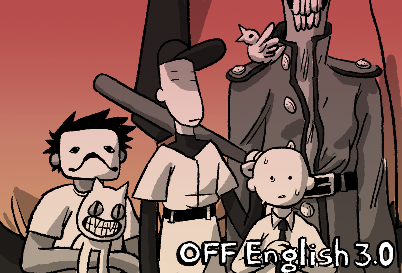 Promotional artwork for the release of Off English 3.0. Zacharie, The Judge, The Batter, Dedan, Japhet, and an Elsen pose for a photo with Enoch towering off-frame behind them.